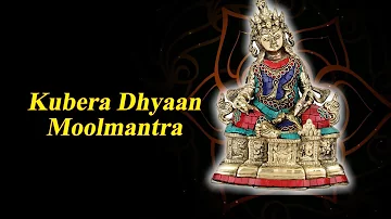 Kubera Dhyaan Mool Mantra | Uma Mohan | Prithvi Chandrashekhar | Times Music Spiritual