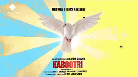 Kabootri | Kamal Grewal |Full Song | New Punjabi Song 2k17