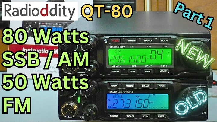 Radioddity QT80.  Must be the best FREEBAND CB radio in the world. Part 1