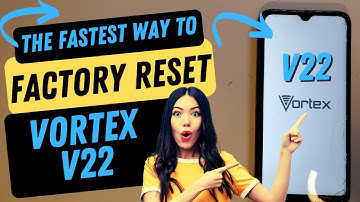 Vortex V22 Factory Reset Hard Reset  - This is the Fastest Way