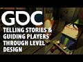 How to Tell Stories and Guide Players Through Level Design