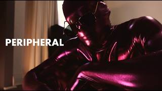 PERIPHERAL - A SHORT FILM