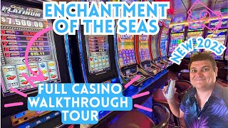 Enchantment of The Seas FULL CASINO Walkthrough | NARRATED With EVERY Slot & Table Game -Is It Good?