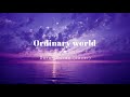 Ordinary world  duran duran cover by alcover