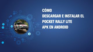 Cómo descargar e instalar el Pocket Rally LITE APK en Android screenshot 1