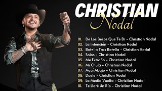 Christian Nodal Grandes Exitos Enganchados - Sus Mejores Éxitos 2024