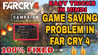 How to fix game saving problem in Far Cry 4 in hindi | Far cry 4 game save issue 100% solved