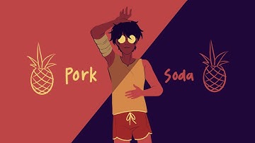 Pork Soda // Animation Meme(?)