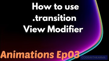 SwiftUI Animation Ep03 - How to use .transition modifier