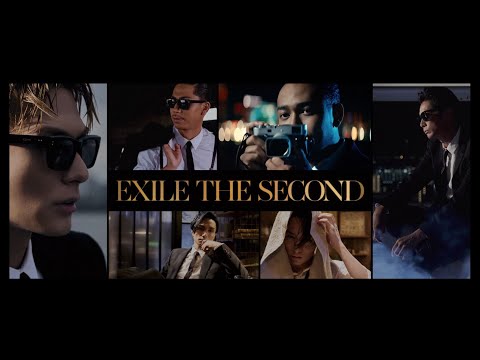 EXILE THE SECOND / 瞬間エターナル（Music Video）