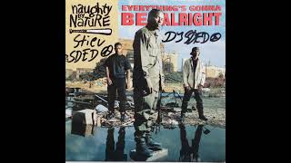 Naughty By Nature  Everythings Gonna Be Alright