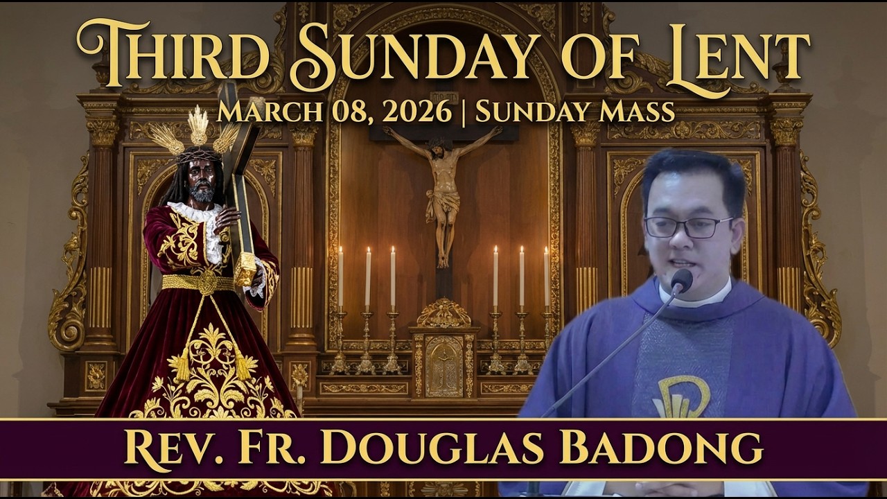 QUIAPO CHURCH LIVE MASS TODAY SUNDAY MASS TODAY March 08, 2026 REV. FR. DOUGLAS BADONG