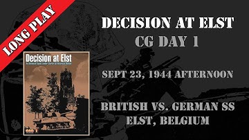 Advanced Squad Leader Long Play - Decision at Elst CG Day 1 Part 1