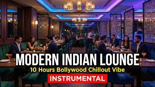 Modern Indian Restaurant Songs | 12 Hours Bollywood Chillout Fusion Instrumental Background Music screenshot 3
