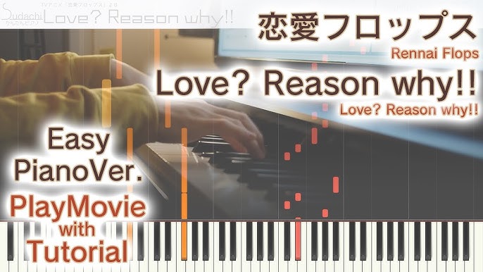 Renai Flops Opening Full -『Love? Reason why!!』by Konomi Suzuki