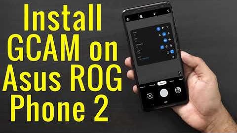 Download GCam 7.3 for Asus ROG Phone 2 (Google Camera APK Port Install)