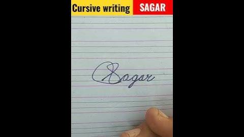 cursive writing Sagar नाम सागर का #short #viral #cursive #handwriting #viralshort #ytshort