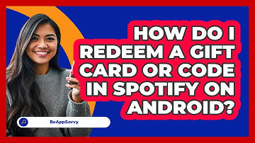 How do I redeem a gift card or code in Spotify on Android? - Be App Savvy