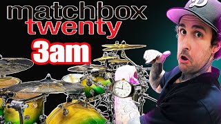Matchbox Twenty - 3am (drum cover)