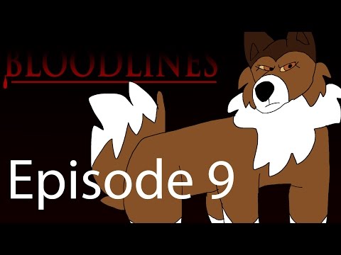 BLOODLINES EPISODE 9