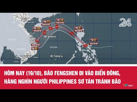 Hôm nay (19/10), bão Fengshen đi vào Biển Đông, hàng nghìn người Philippines sơ tán tránh bão