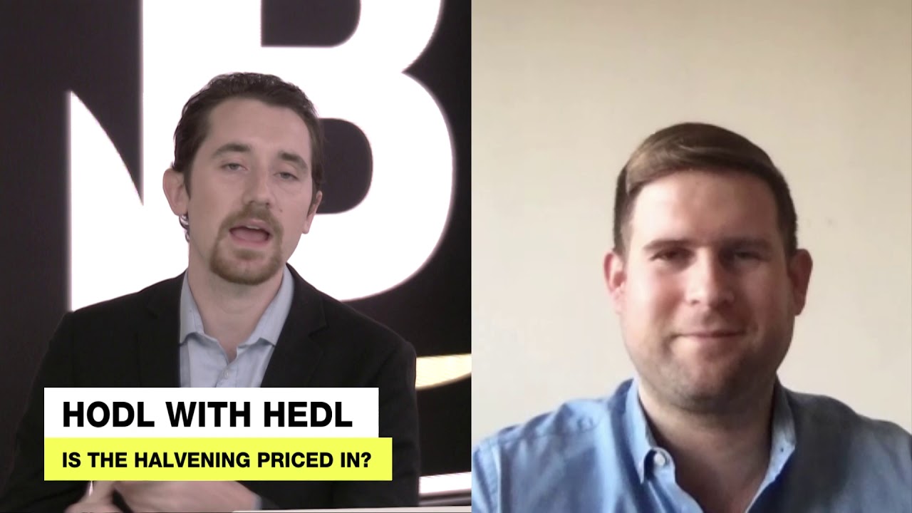 HODL WITH HEDL e21 | Nakmoto.com, halvening priced in?