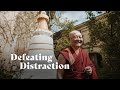 Defeating Distraction: Buddhist Advice for Taking Control of Your Life | Ringu Tulku