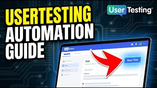 How to Automate User Testing with UserTesting - Beginner Guide Net Worth