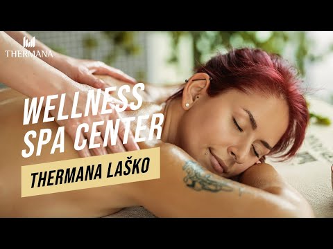 Thermana Laško Wellness  Spa Center