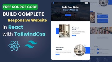 React JS Project | Build a Complete Responsive Website with React & Tailwind CSS | Free Source Code