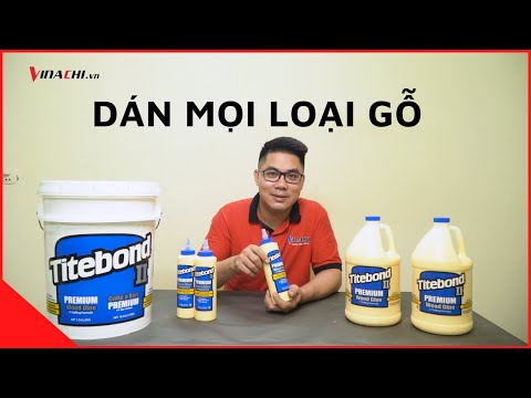 Video: Keo Dán Gỗ Titebond: Ván Ghép Thanh Chịu ẩm, II Và III, Premium Và Original, đánh Giá