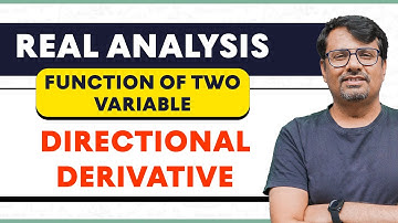 Directional Derivative | Function of two Variable | Real Analysis by GP sir