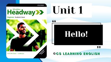 Unit 1: Hello! - New Headway Beginner 5th Edition || Student