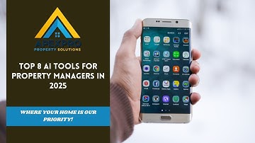 Top 8 AI Tools for Property Managers in 2025