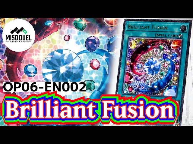 しゃちょコレ】OP06-EN002 《Brilliant Fusion/ブリリアント