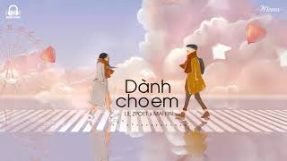 Video thumbnail of "Dành Cho Em - Lil Zpoet x Mai Fin「Lyrics Video」Meens"