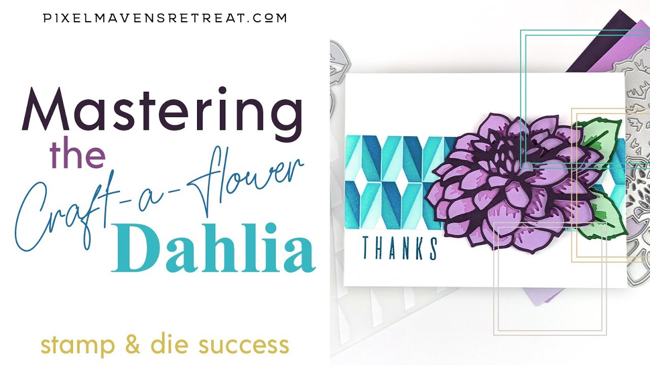 Mastering the Craft-a-Flower Dahlia | Don't miss this trick!