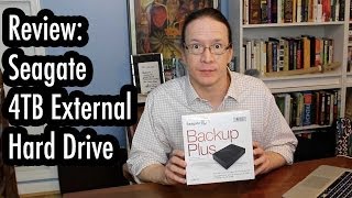 Review: Seagate Backup Plus 4TB External Hard Drive