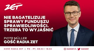 Gość Radia ZET - Piotr Muller