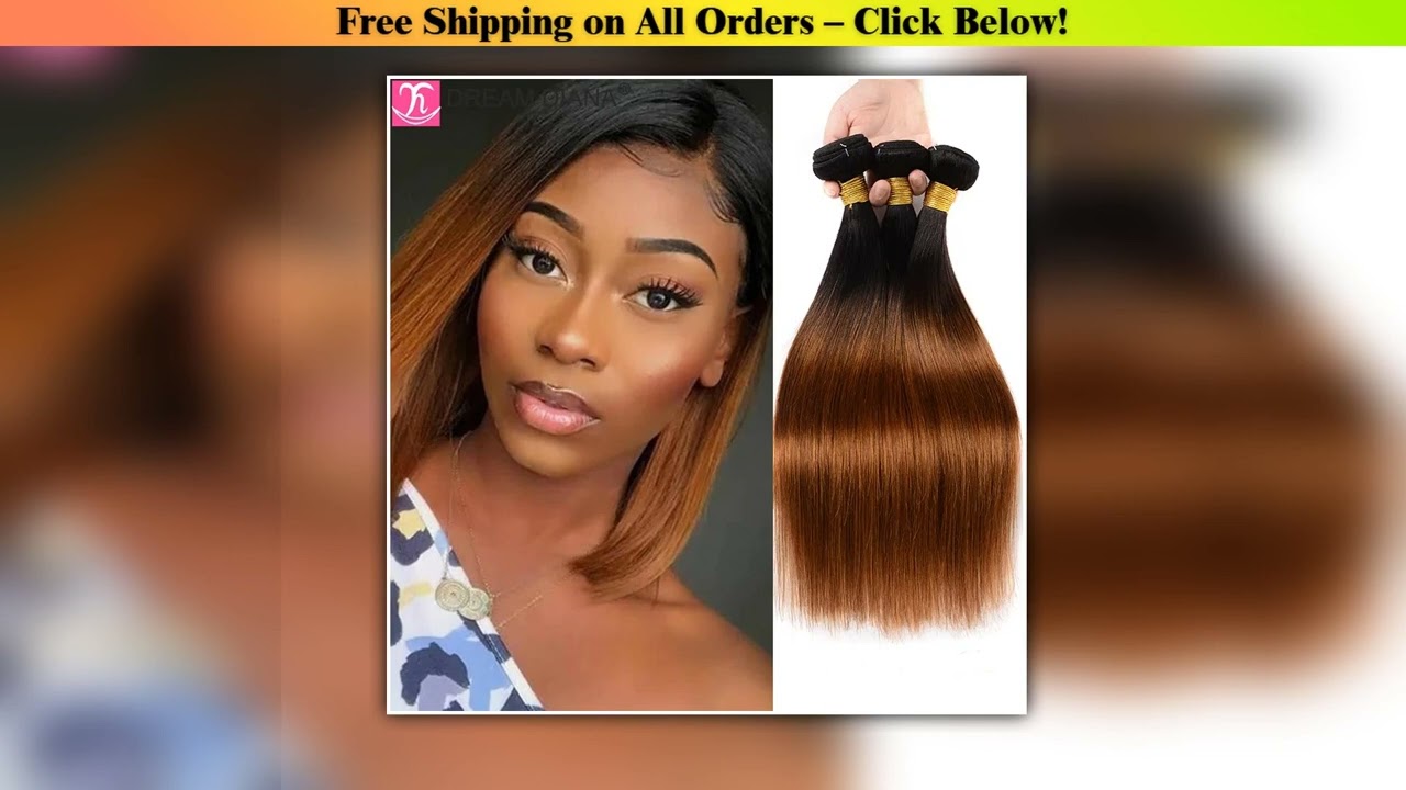 DreamDiana Peruvian Straight Hair Bundles 2 Toned Ombre Silky Straight Bundles T1B/30 Remy Bone