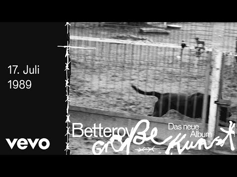 Betterov - 17. Juli 1989 (Lyric Video)