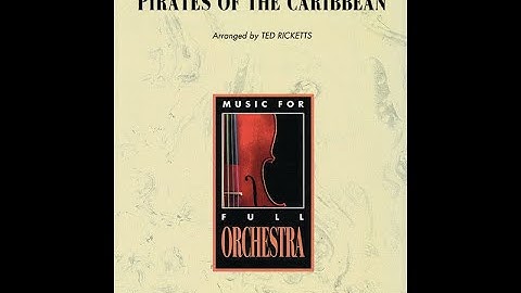 Pirates of the Caribbean (Full Orchestra) - By Klaus Badelt/Arranged by Ted Ricketts (Score & Sound)