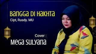 Bangga Di Hakhta / Cover Mega Sulyana • Cipt, Rusdy MU • Lagu Lampung