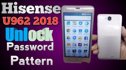 how to remove password hisense U962 2018 | u962 2018 hard reset