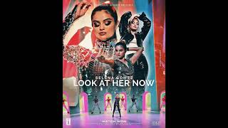 Selena Gomez - Look At Her Now (Official Instrumental) Prod.by Ian Kirkpatrick