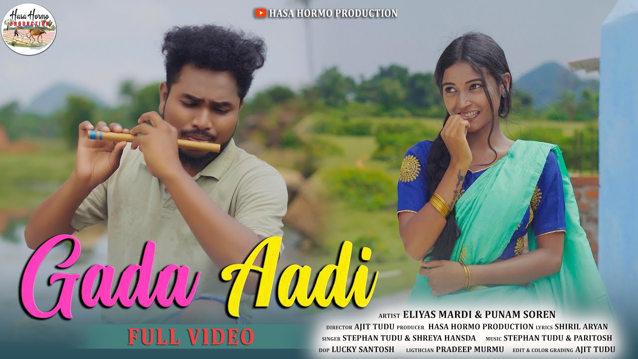 GADA AADI  FULL VIDEO  STEPHAN TUDU  SHREYA HANSDA  ELIYAS MARDI  NEW SANTHALI VIDEO 2022