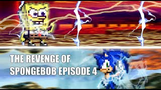 The Revenge Of Spongebob Episode 4