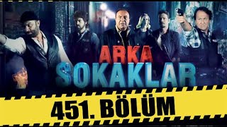 Arka Sokaklar 451 Bölüm Full Hd