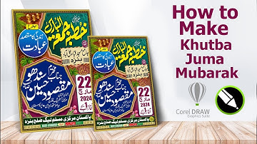 How To Make Khutba Jumma Mubarak Poster In Urdu & Hindi In Corel Draw| HT Graphic