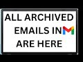 How to access archived emails in Gmail (2024) ? | Archived emails ko kesy check kryn?